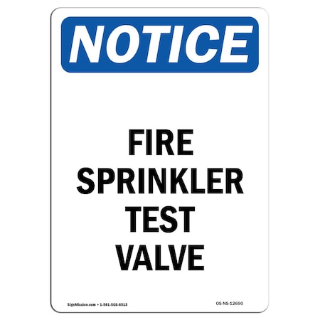 OSHA Notice Sign, Fire Sprinkler Test Valve, 7in X 5in Decal